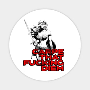 "Carpe That F*cking Diem" Vintage Barbarian Fantasy Magnet